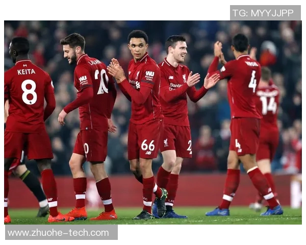 利物浦主场迎战沃特福德全力争胜展现强队风范