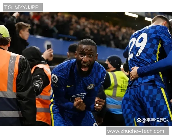 吕迪格的足球之路：从默默无闻到世界舞台的闪耀之星