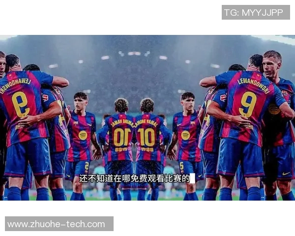 西甲精彩对决巴塞罗那迎战埃尔切全场直播信息抢先看 西甲精彩对决巴塞罗那迎战埃尔切全场直播信息抢先看